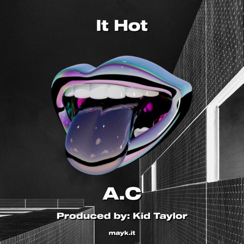 It Hot