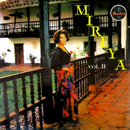Mireya Vol. II