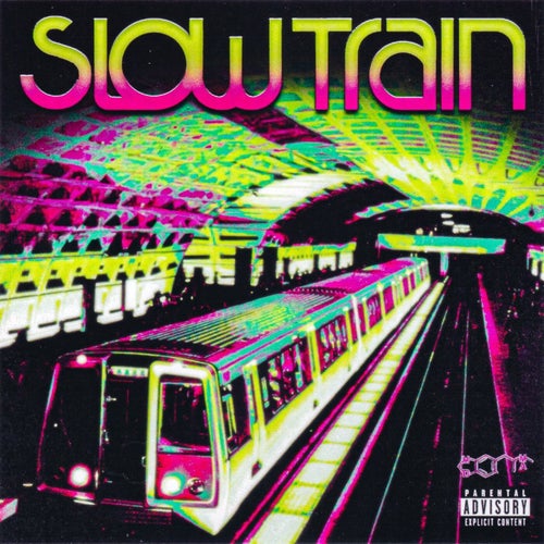 Slow Train (feat. Yung Fazo)