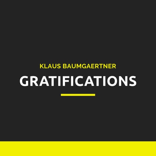 Gratifications