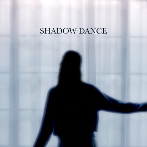 Shadow Dance