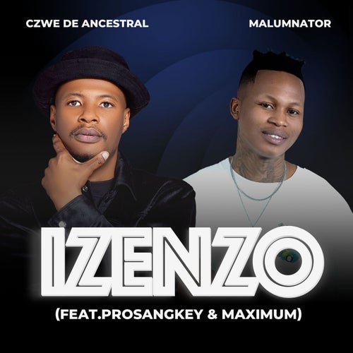 Izenzo (feat. Pro_Sangkey & Maximum)