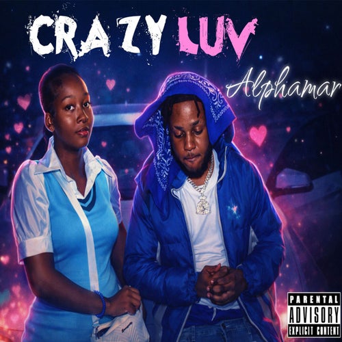 Crazy Luv