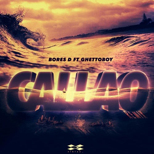 Callao (feat. GhettoBoy) [Remix]