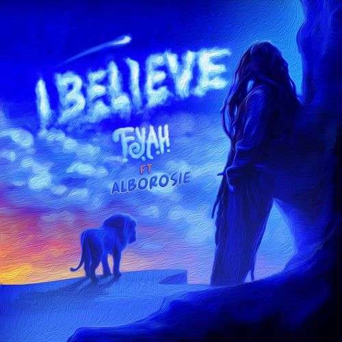 I Believe (feat. Alborosie)