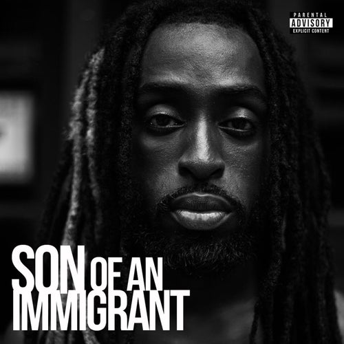 Son of An Immigrant