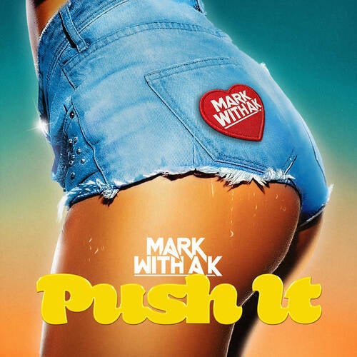 Push It (Extended)