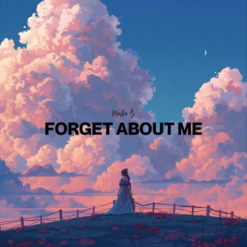 Forget About Me