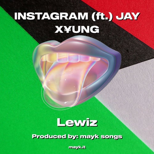 INSTAGRAM (ft.) JAY XUNG