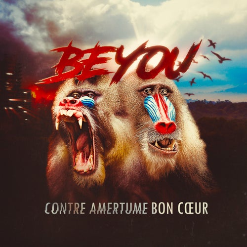 Beyou - contre amertume bon cœur