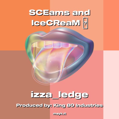 SCEams and IceCReaM