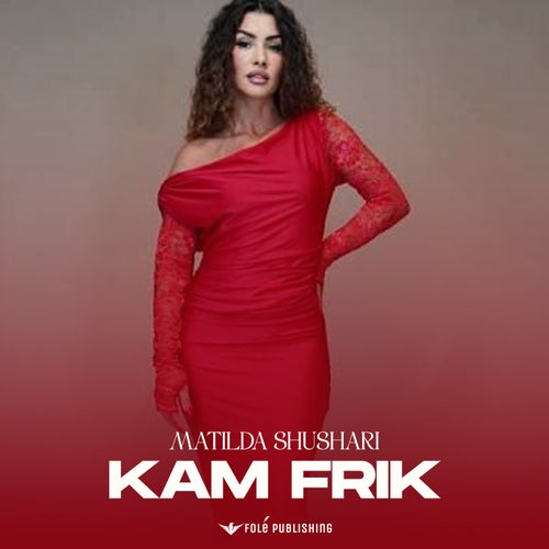 Kam Frik