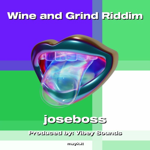 Wine and Grind Riddim