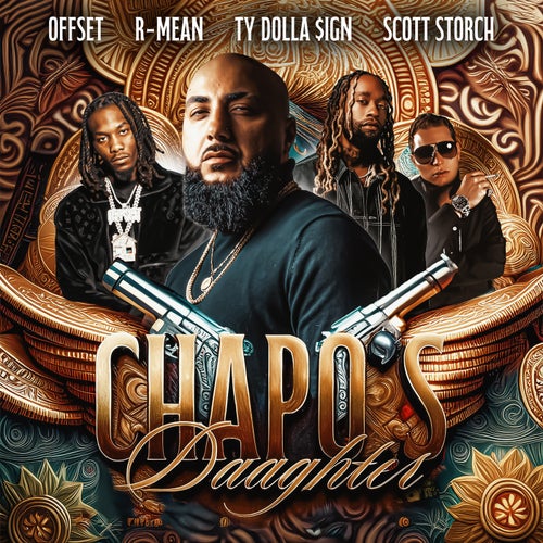 Chapo's Daughter (feat. Offset & Ty Dolla $ign)