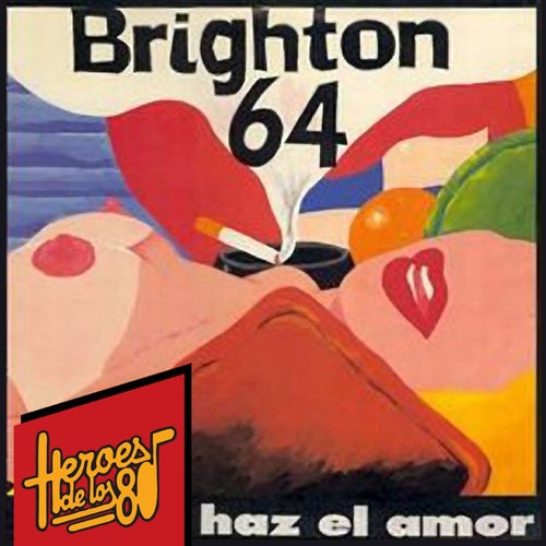 Heroes de los 80. Haz el amor