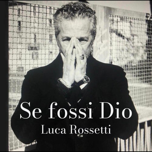 Se fossi Dio