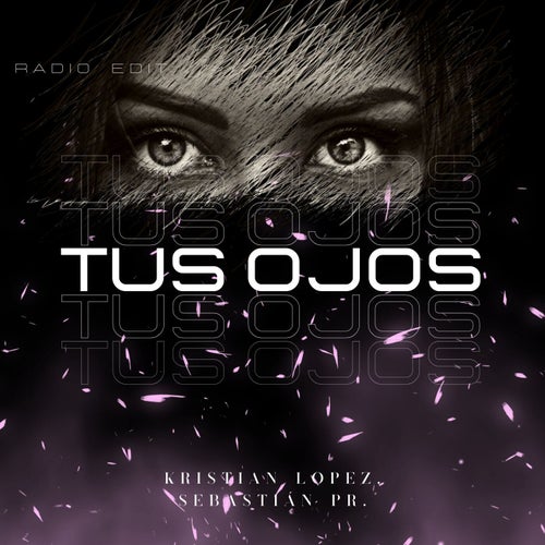 Tus Ojos (Radio Edit)