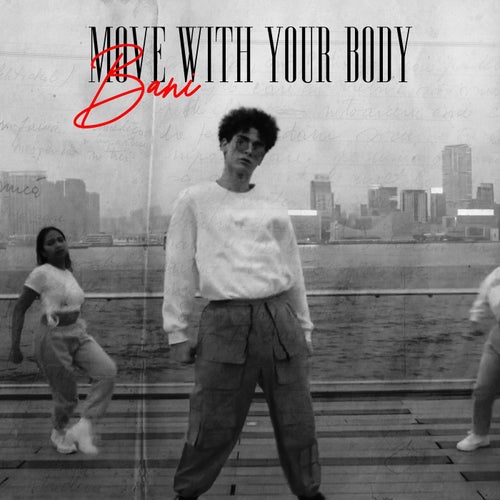 Move With Your Body