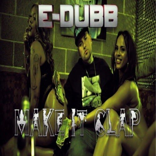Make it Clap - Single