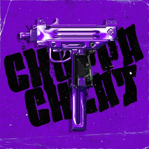 Choppa Cheat