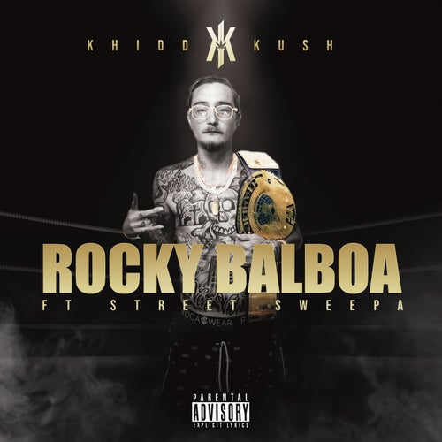 ROCKY BALBOA (feat. Street Sweepa)