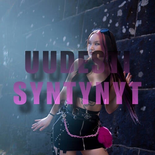 Uudesti Syntynyt