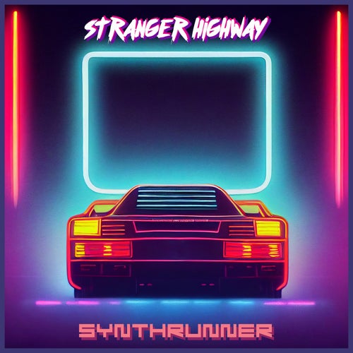 Stranger Highway