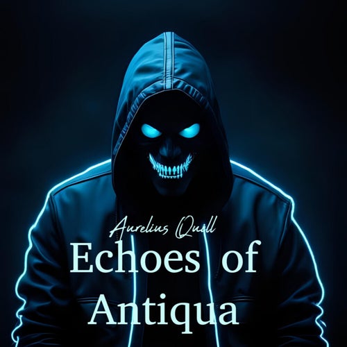 Echoes of Antiqua