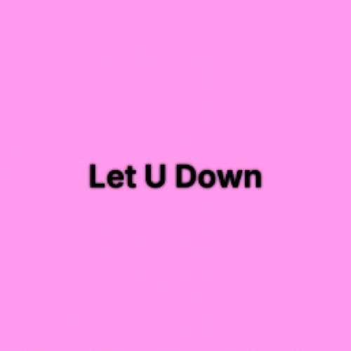 Let U Down