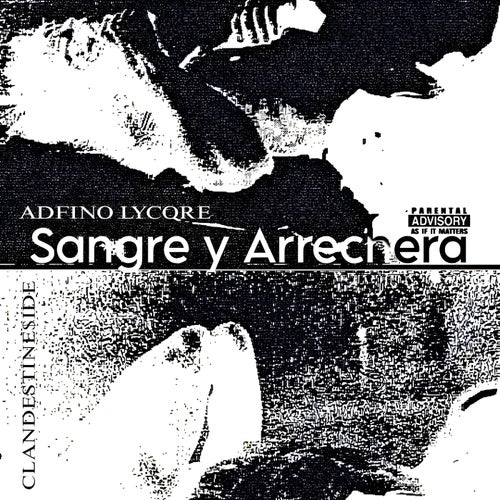 SANGRE Y ARRECHERA