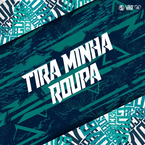 Tira Minha Roupa
