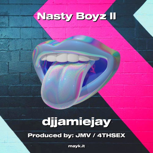 Nasty Boyz II