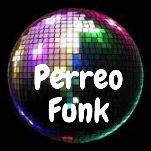 Perreo Funk