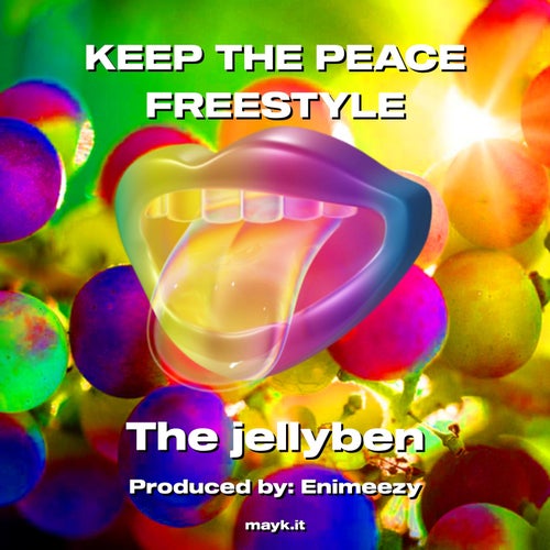 KEEP THE PEACE FREESTYLE
