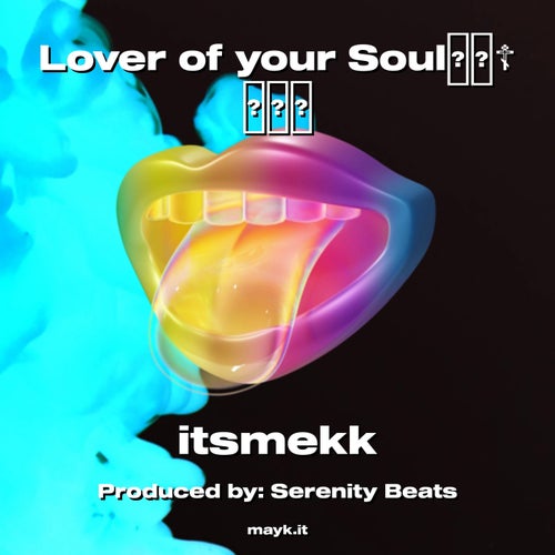 Lover of your Soul