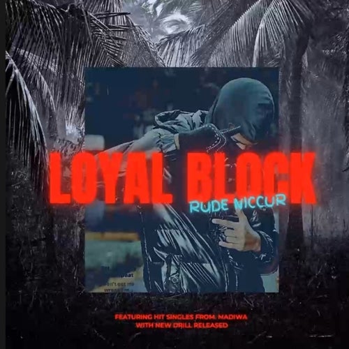 LOYAL BLOCK