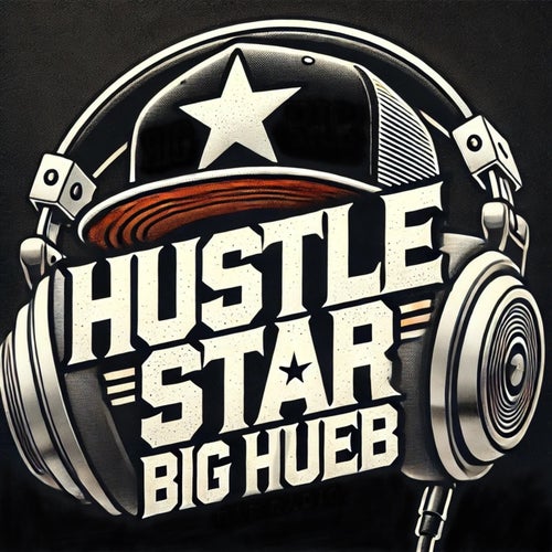 Hustle Star (feat. G-man Smooth)