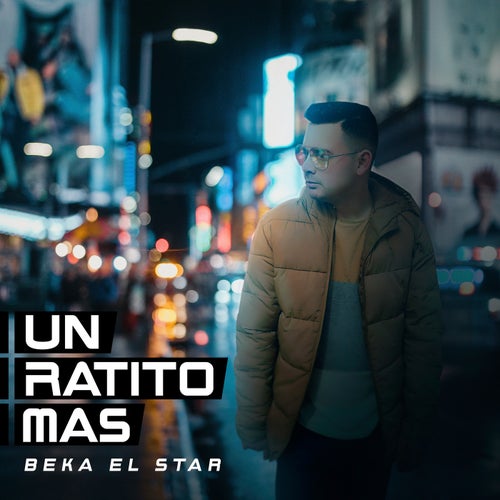 Un Ratito Mas