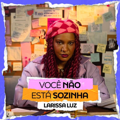 Você Não Está Sozinha