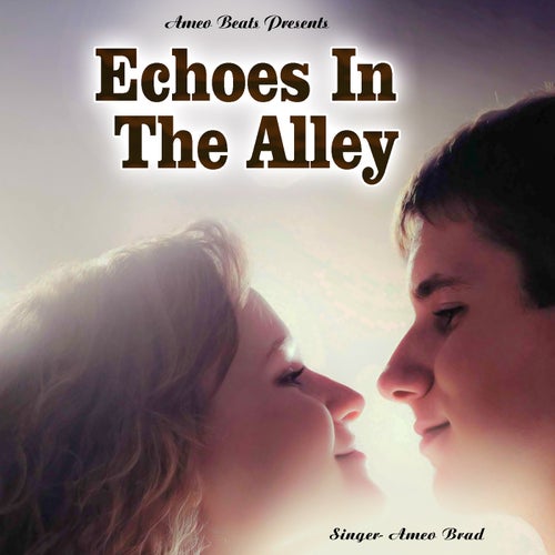Echoes In The Alley