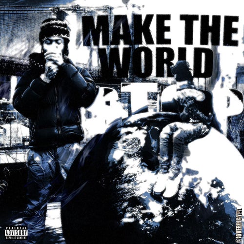 MAKETHEWORLDSTOP