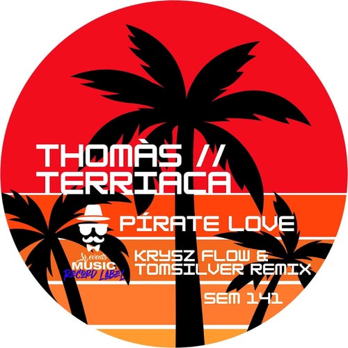 Pírate Love (Krysz Flow, TomSilver Remix)