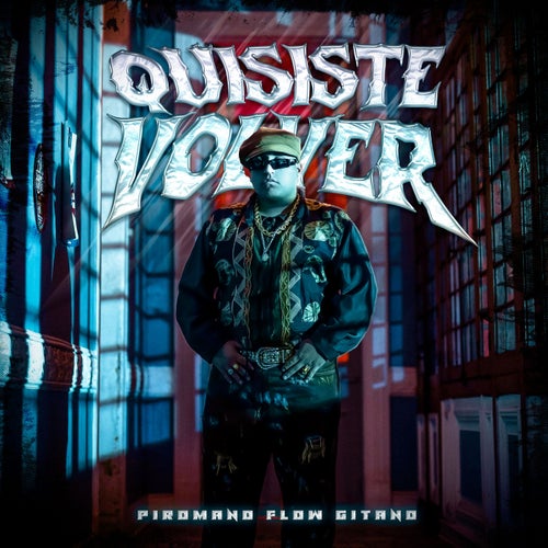 Quisiste Volver