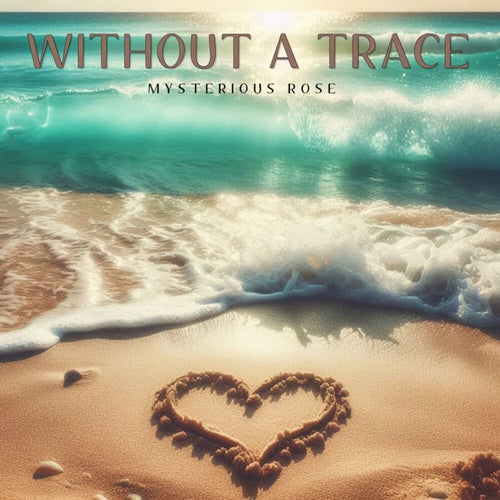 Without a Trace