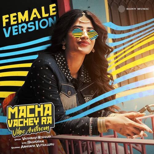 Macha Vachey Ra (Female Version)