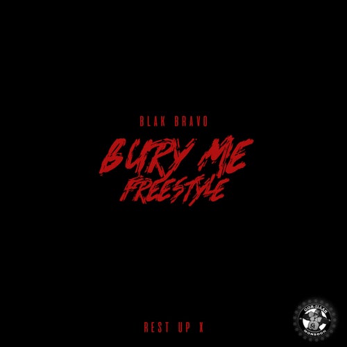 Bury Me Freestyle