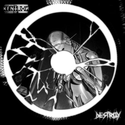 Destroy