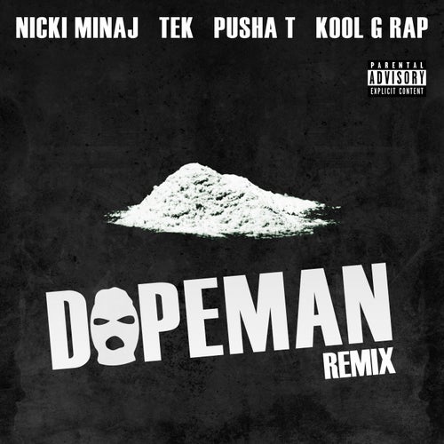 Dopeman Remix