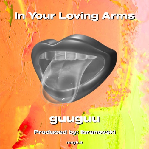 In Your Loving Arms