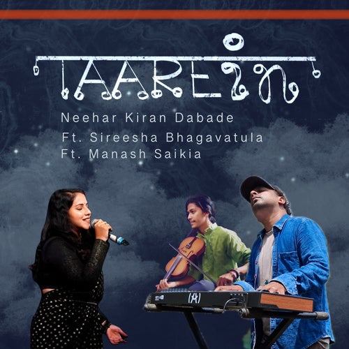 Taarein (feat. Sireesha Bhagavatula & Manash Saikia)